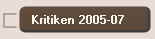 Kritiken 2005-07
